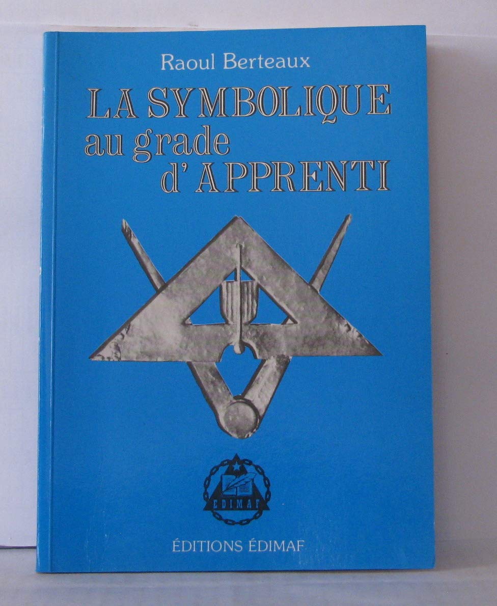 La symbolique au grade d'apprenti Books
