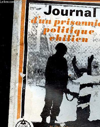 Journal d'un prisonnier politique chilien book