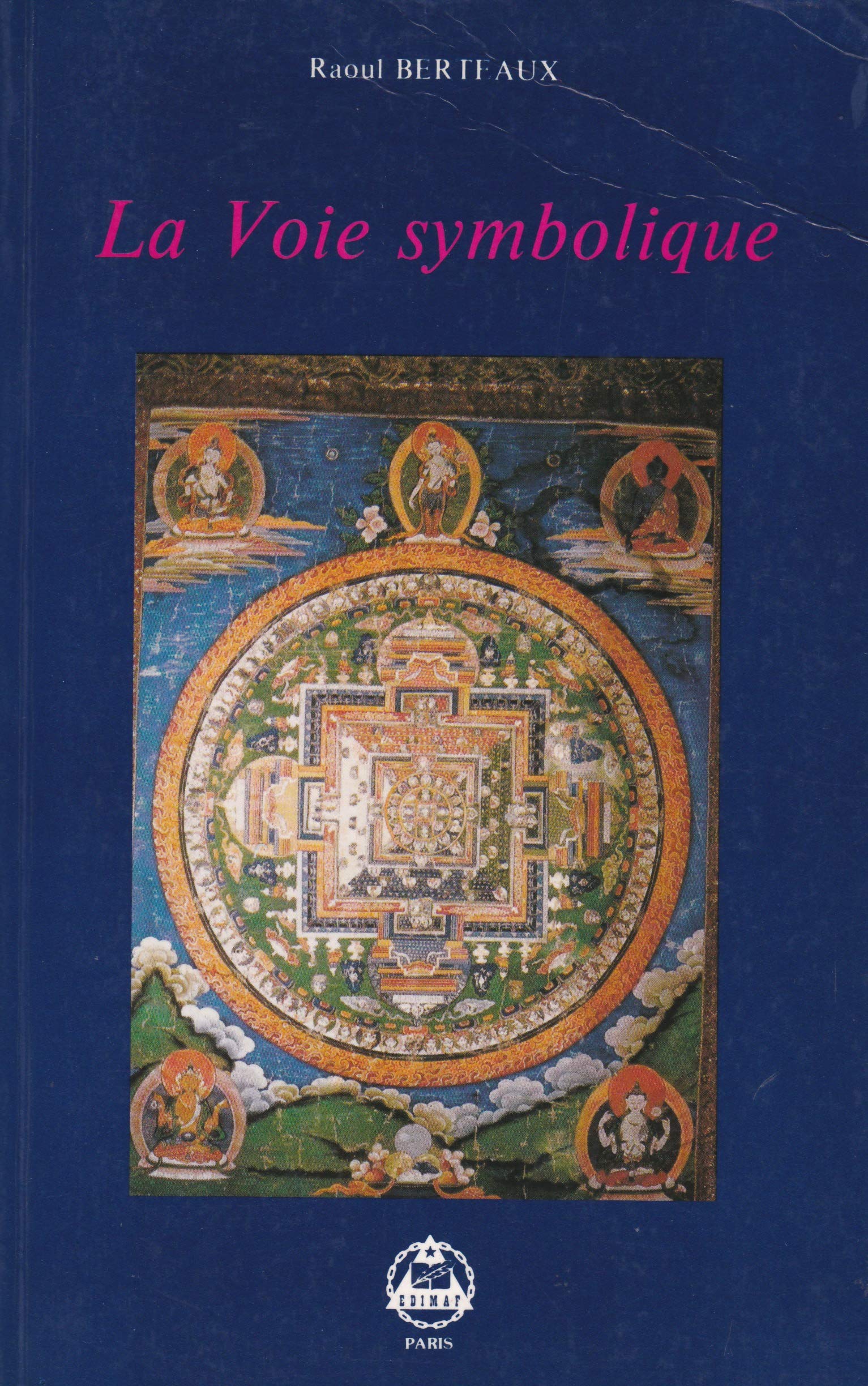 La voie symbolique Books