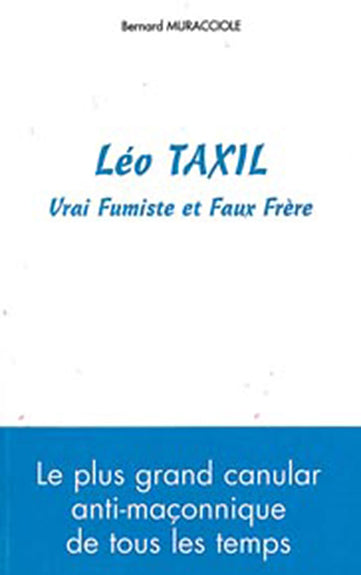 Léo Taxil : vrai fumiste et faux frère Books