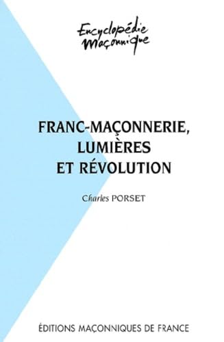 Franc-maçonnerie, Lumières et Révolution Books