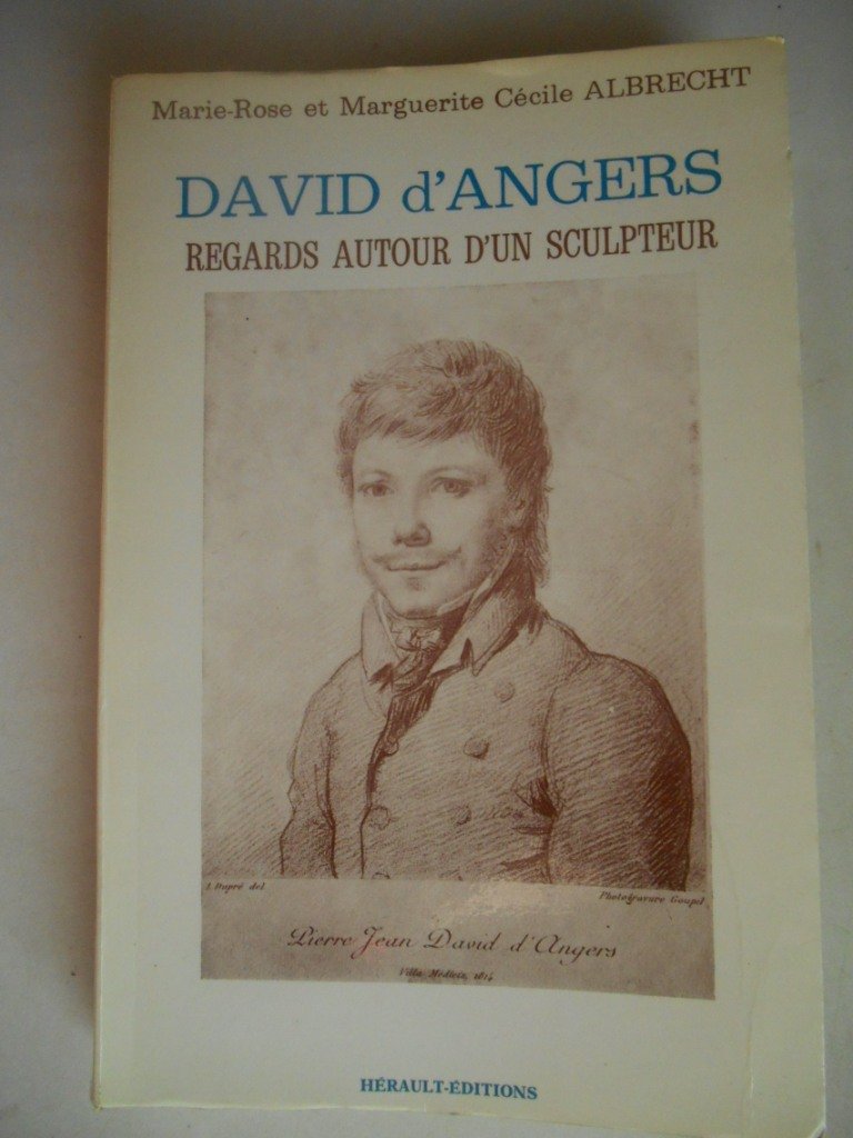 David d'Angers : Regards autour d'un sculpteur book