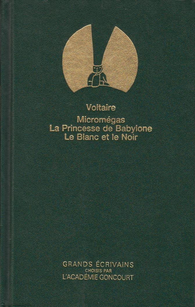 Micromegas, La Princesse De Babyblone, Le Crocheteur Borgne, Histoire Des Voyages De Scarmentado, Le Blanc Et Le Noir Books