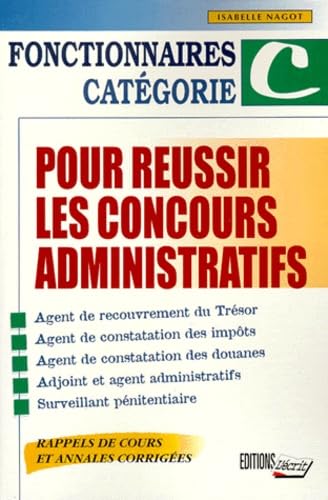 Fonctionnaire de catégorie C. Concours administratif book