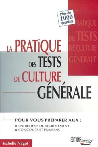 La Pratique Des Tests De Culture Generale book