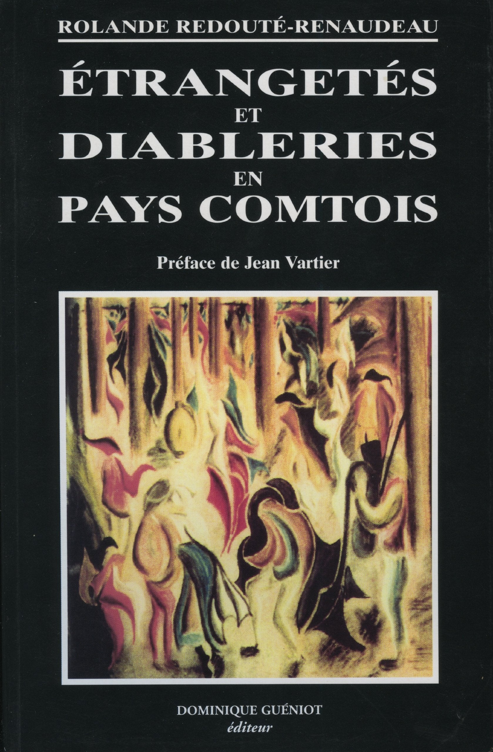 Étrangetés et diableries en pays comtois Books