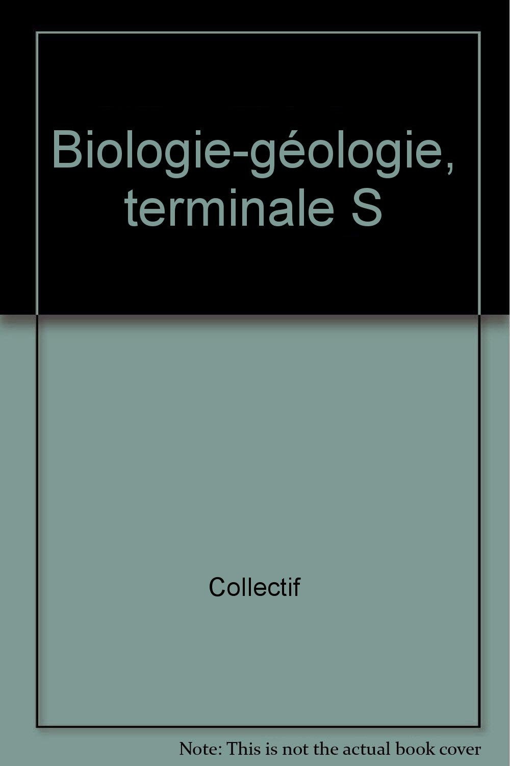 Biologie-géologie, terminale S book