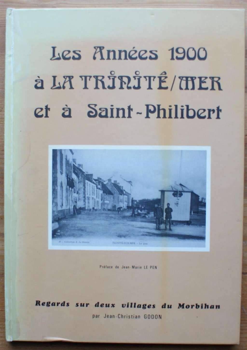 Les Années 1900 à la Trinité-sur-Mer et à Saint-Philibert book