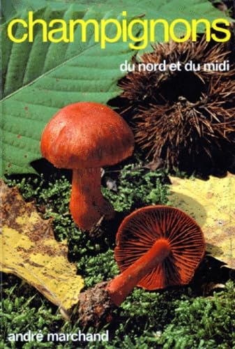 Champignons du Nord et du Midi. Vol. 7. Les Cortinaires Books