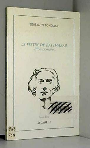 Le festin de Balthazar : auto-sacramental Books