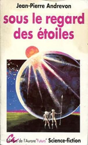 Sous le regard des étoiles Books