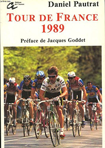 TOUR DE FRANCE 1989 (LE GUIDE DU) book