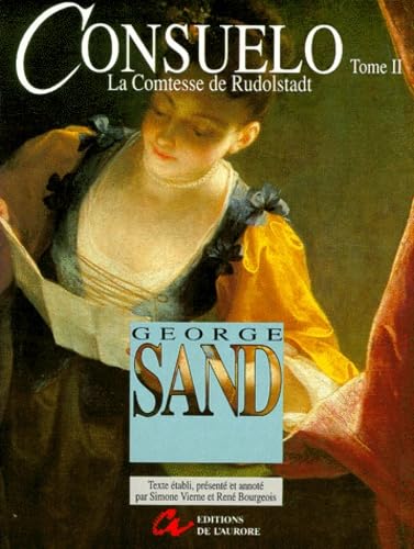 Consuelo Tome 2 : La Comtesse De Rudolstadt Books