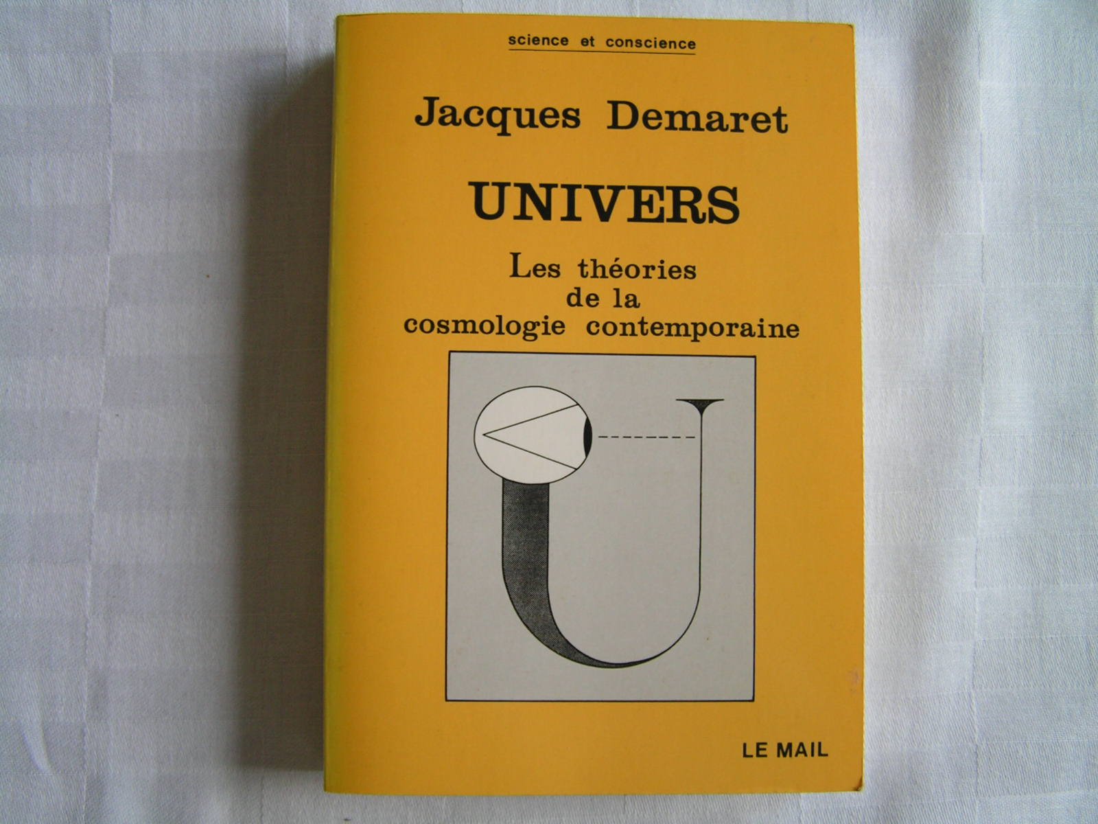 Univers, les théories de la cosmologie contemporaine Religion & Esotericism