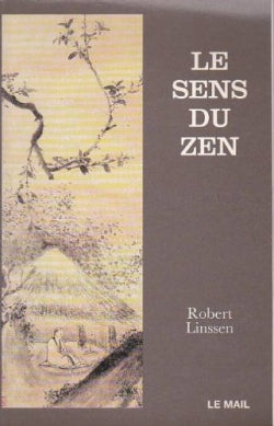 Le sens du zen Second hand books on Religion & Esotericism