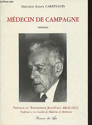 Médecin de campagne- Mémoires book