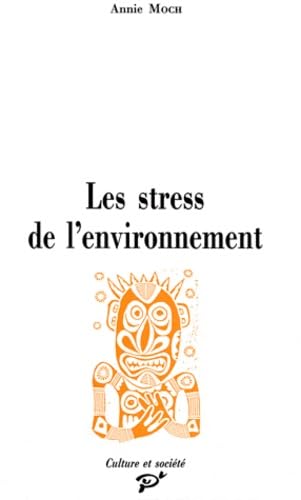Les Stress de l'environnement : de la perception au stress book