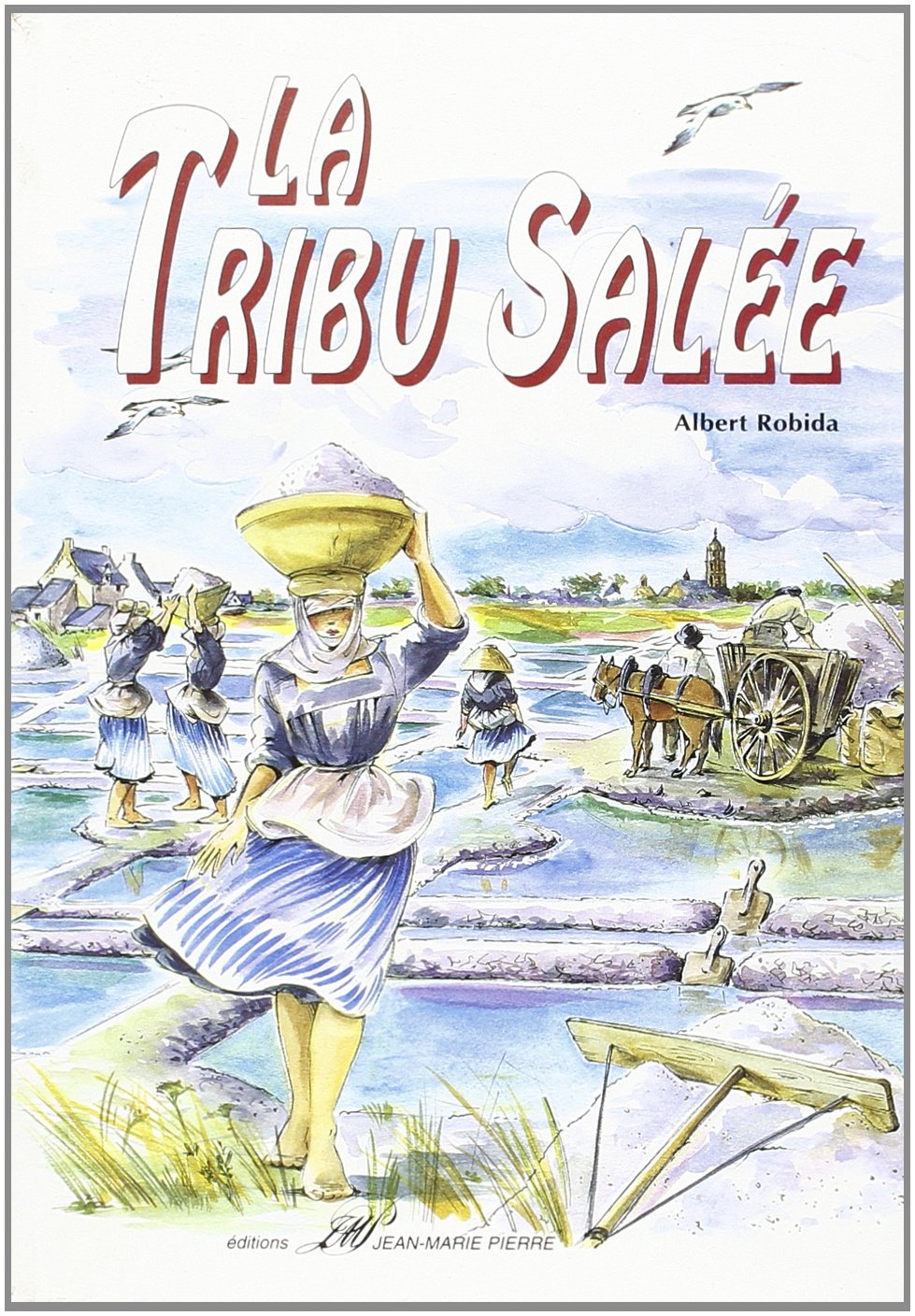 La tribu salée Books