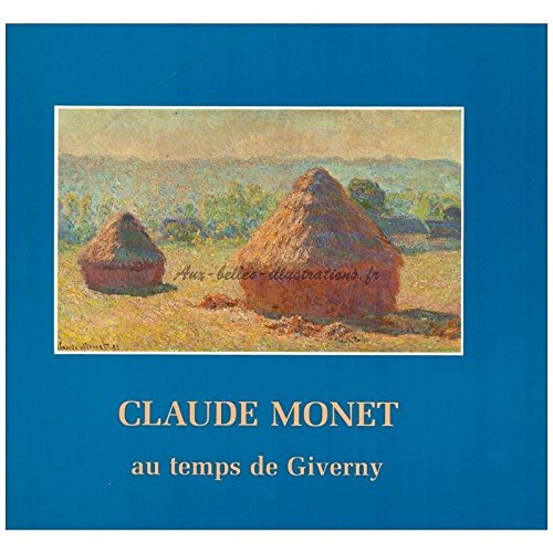 Product Image: Claude Monet, au temps Giverny