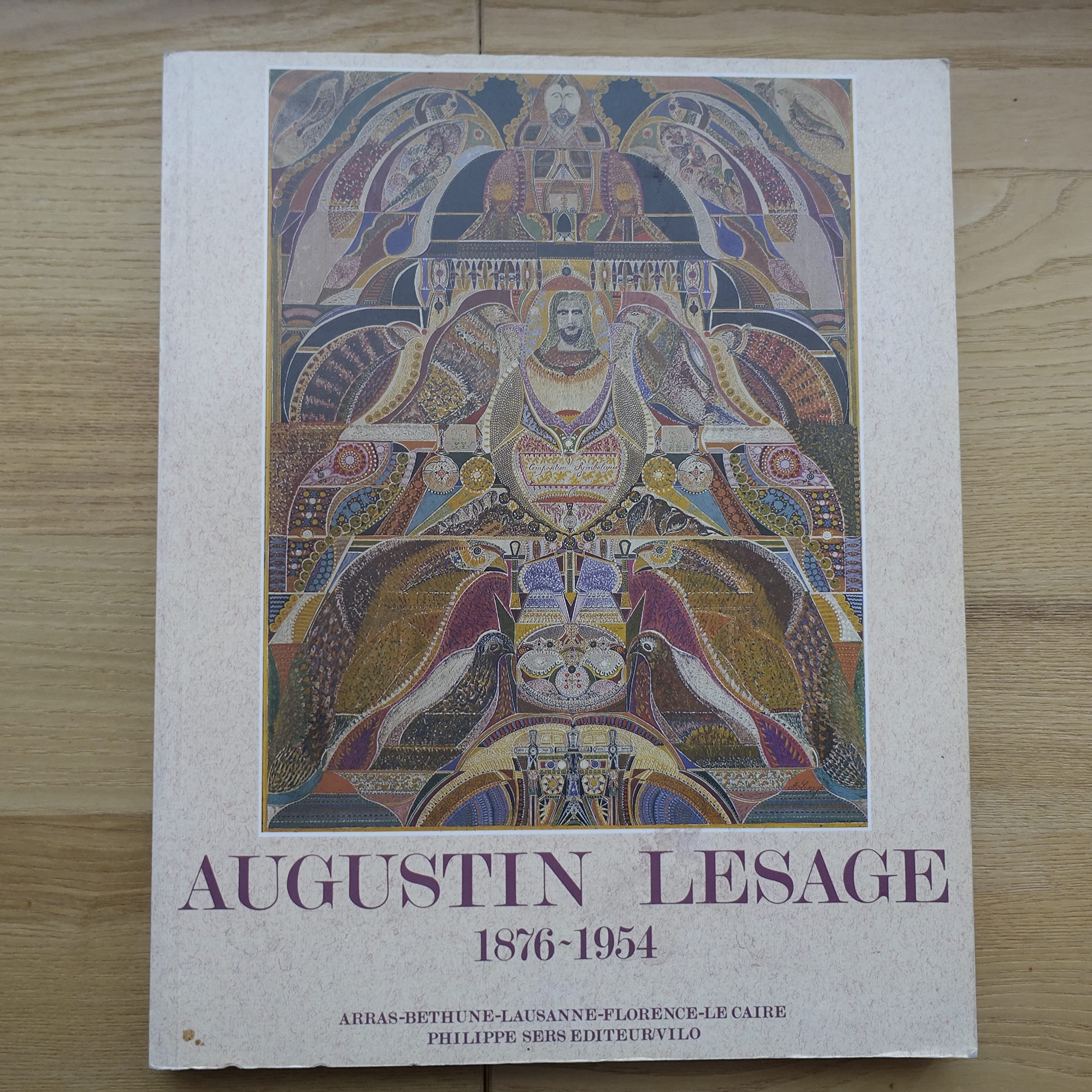 Augustin lesage / 1876-1954 / arras, bethune, lausanne, florence, le caire, book