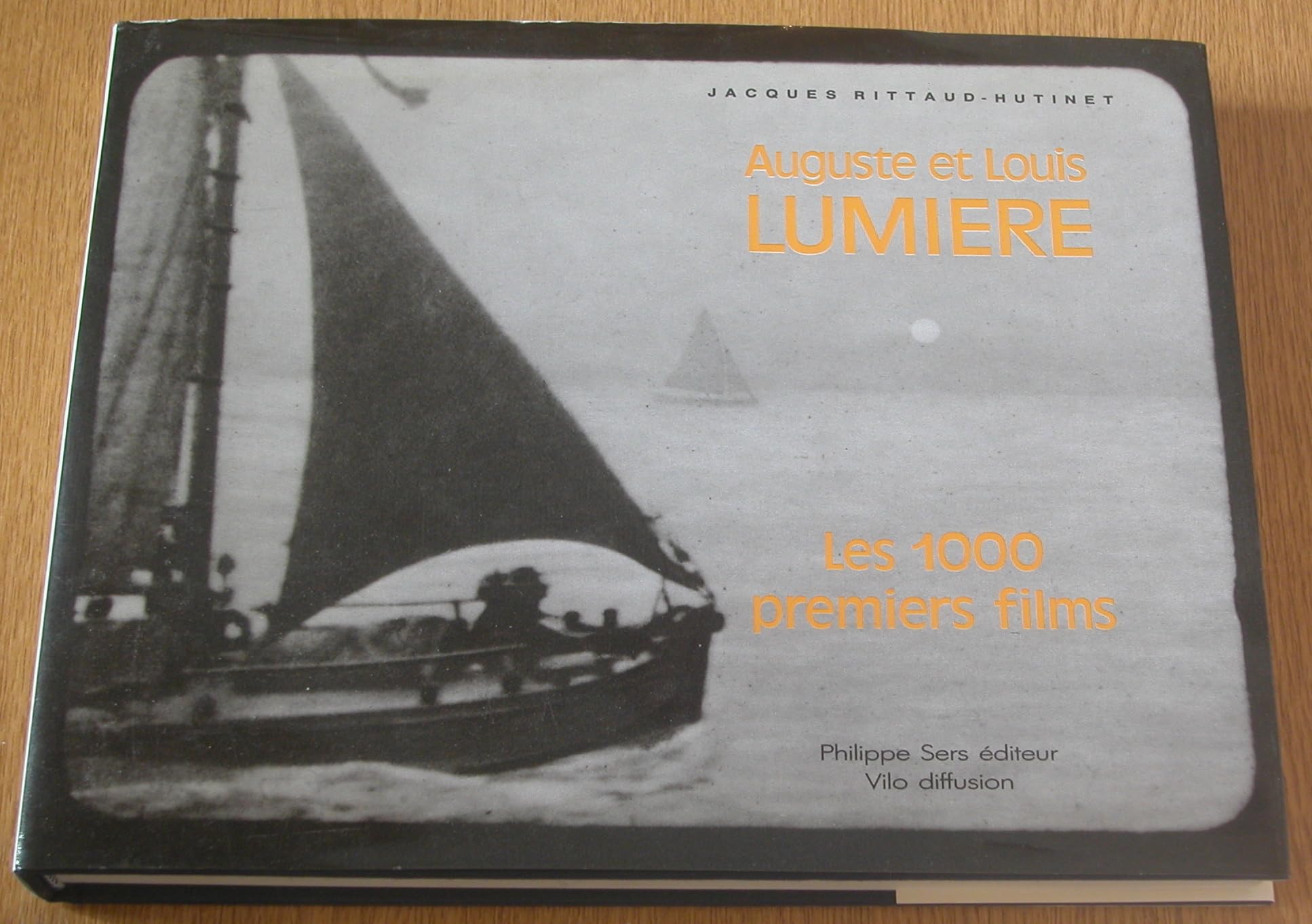 Auguste et louis lumiere : les 1000 premiers films (Sers) Books