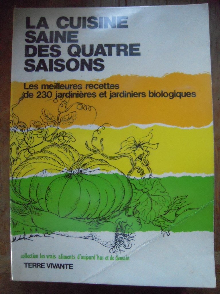 La cuisine saine des quatre saisons book