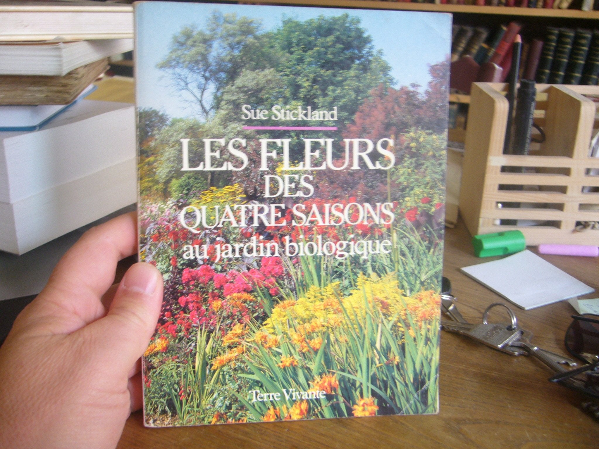 Les Fleurs Des Quatre Saisons. Au Jardin Biologique book