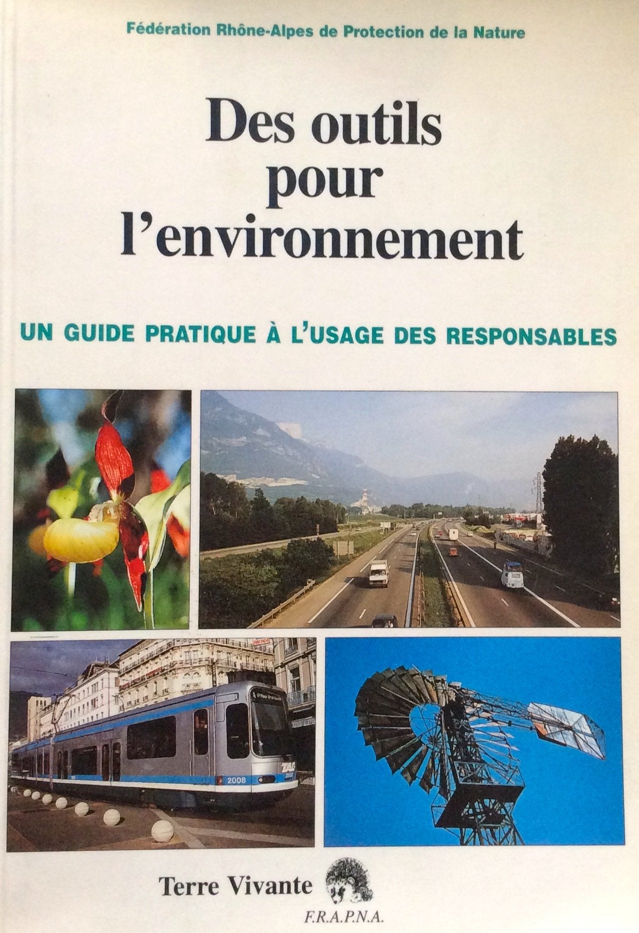 Des outils pour l'environnement : Un guide pratique à lusage des responsables book