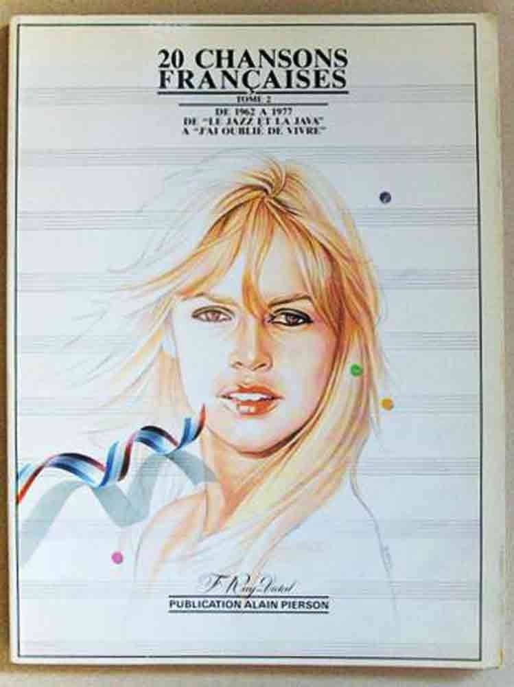 20 chansons francaises vol.2: de 1962 à 1977 Books