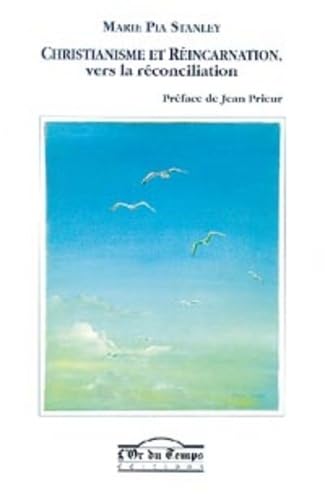 Christianisme et réincarnation, vers la réconciliation book