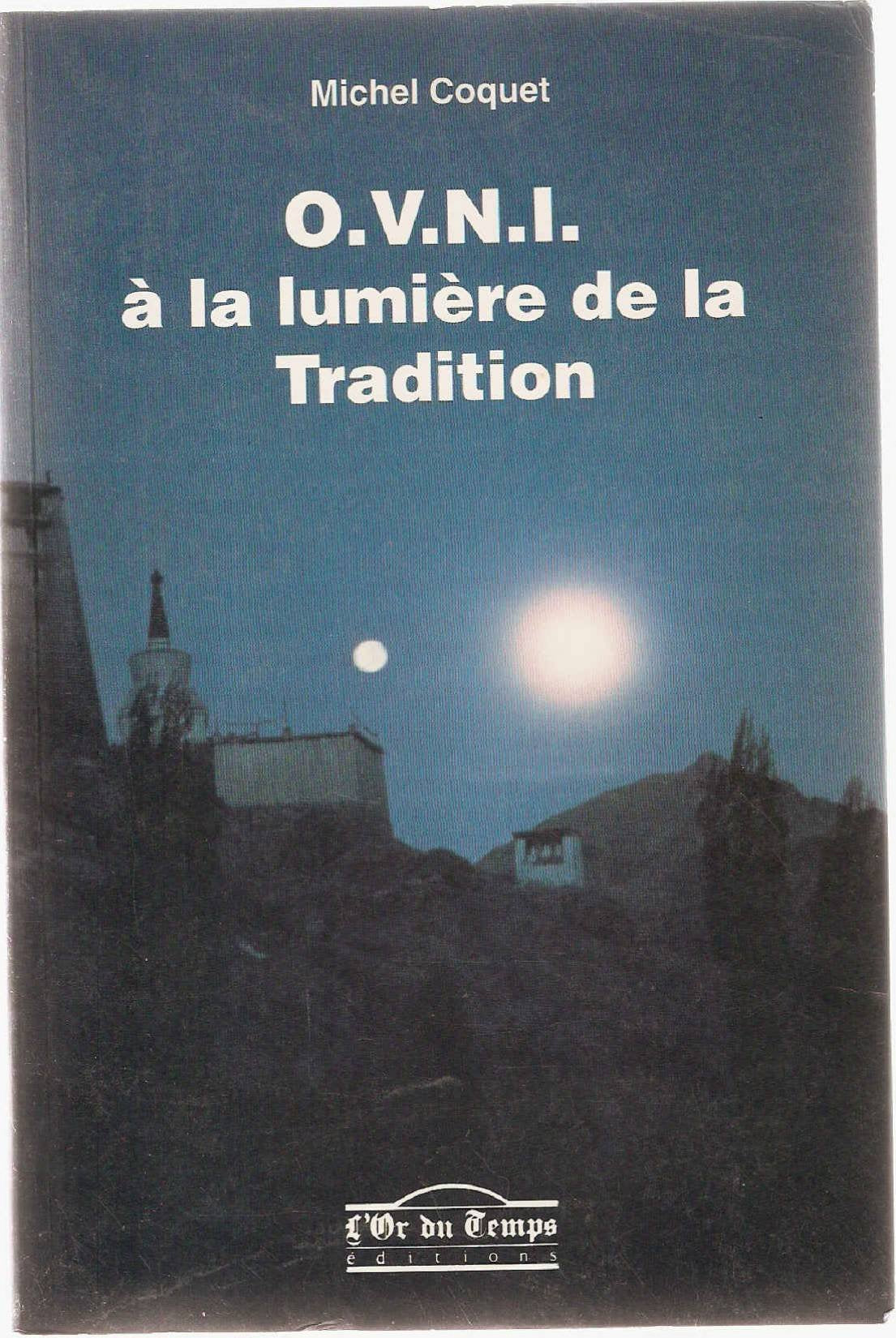 O.V.N.I. à la lumière de la Tradition book