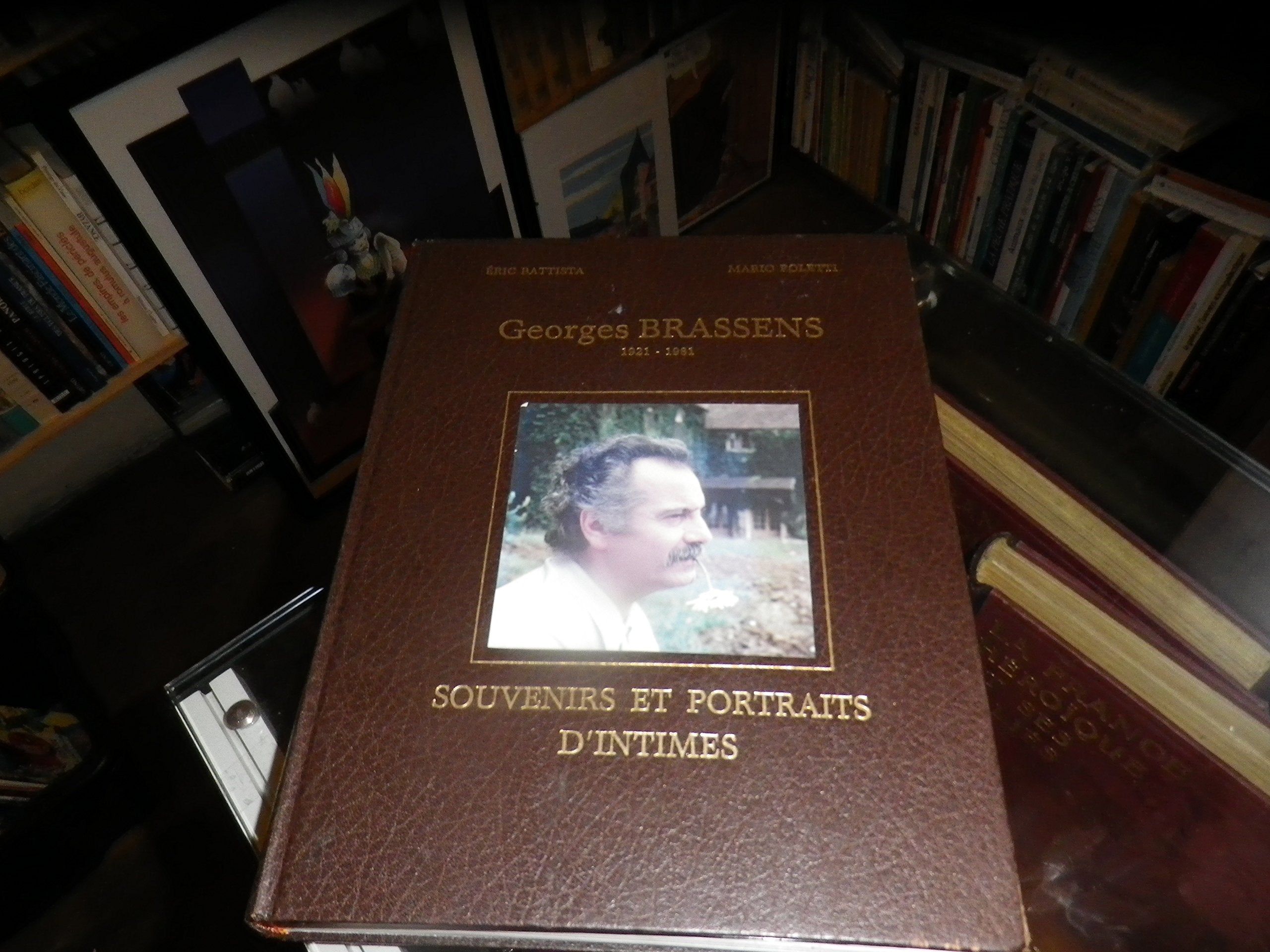 Georges Brassens : 1921-1981, souvenirs et portraits intîmes book