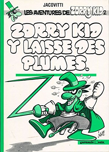 Zorry Kid y laisse des plumes Books