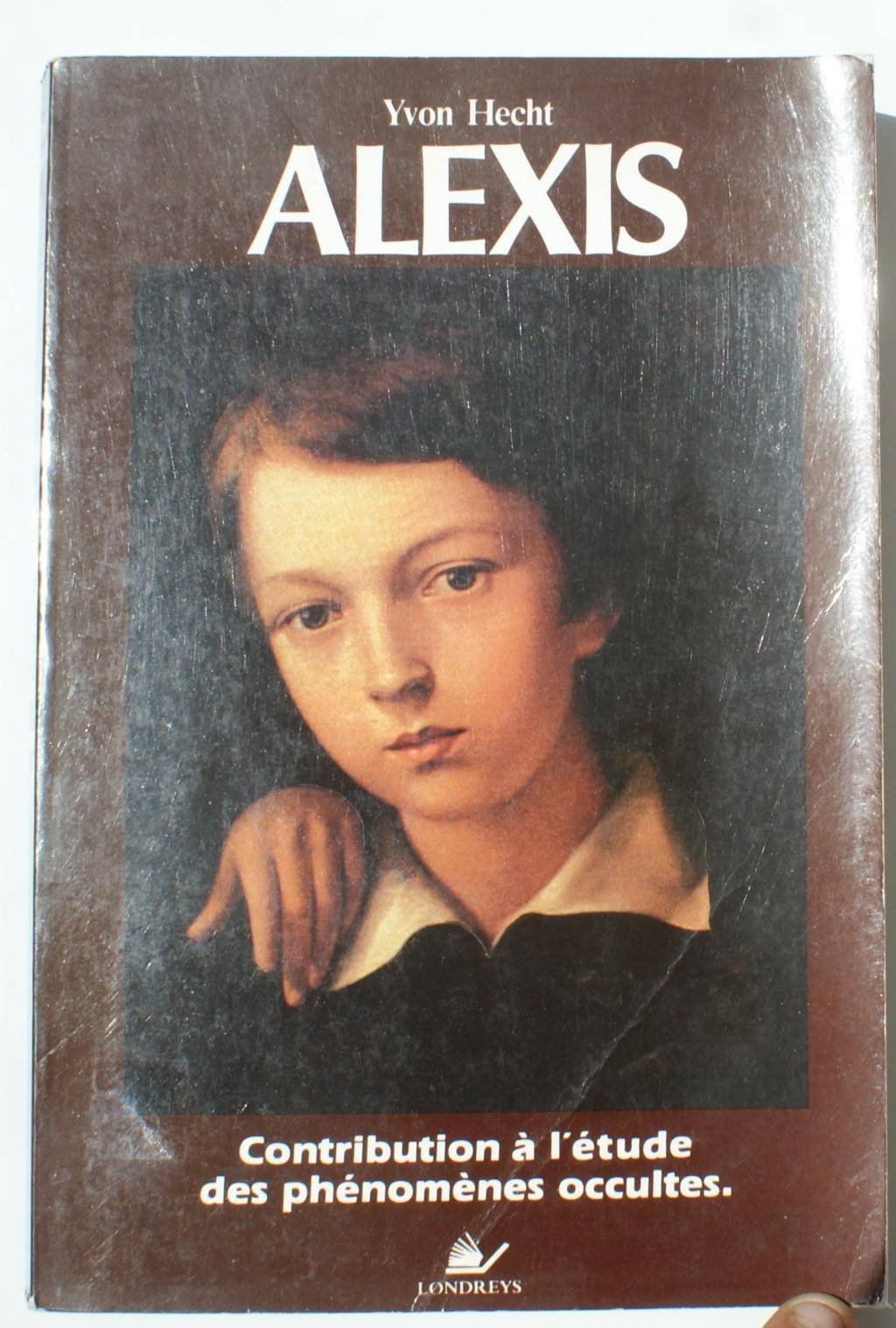 Alexis / contribution a l'etude des phénomènes occultes book