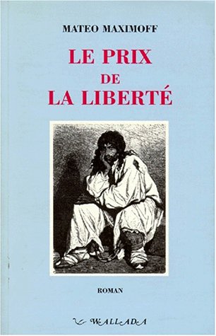 Product Image: Le prix de la liberté