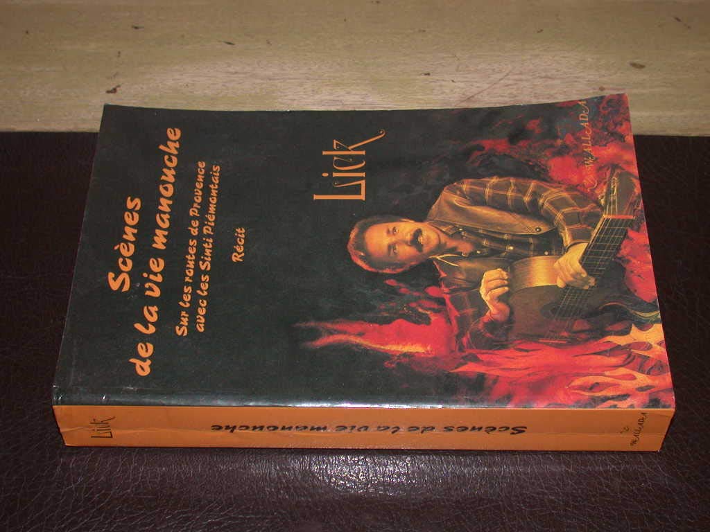 Scènes de la vie manouche - 1935-1945: Sur les routes de Provence avec les Sinti piémontais Non-fiction