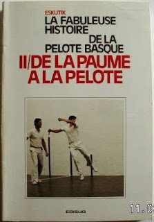 La fabuleuse histoire de la pelote basque tome 2 de la paume a la pelote Books