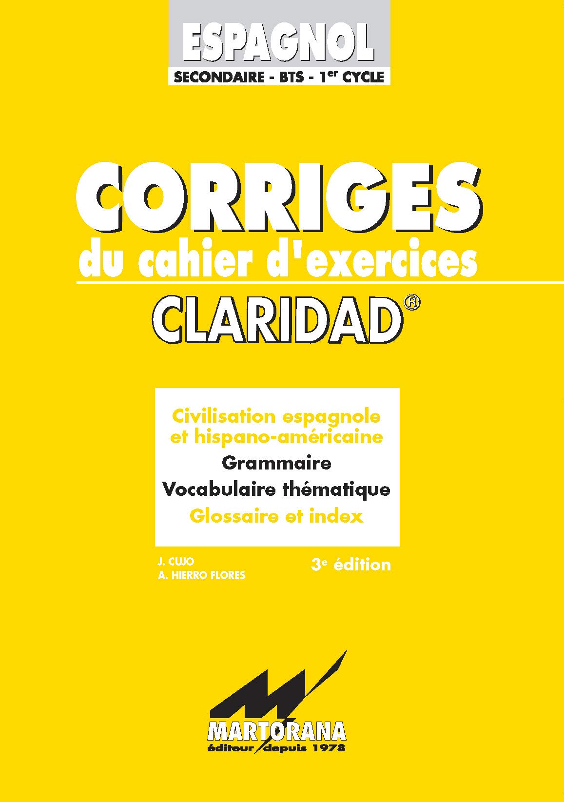 Claridad: corrigés des exercices de grammaire Espagnole book