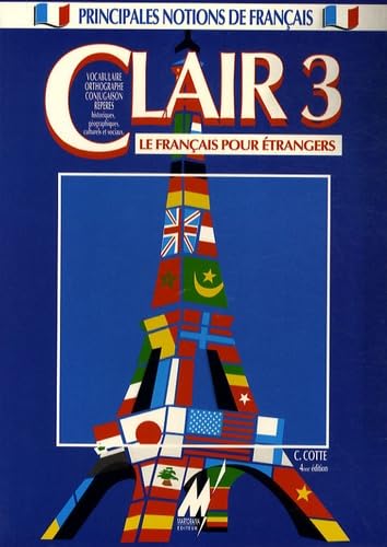 Clair 3, le français pour les étrangers : principales notions de français Books