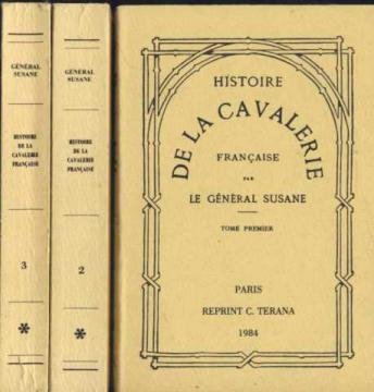 Histoire de la Cavalerie française Books