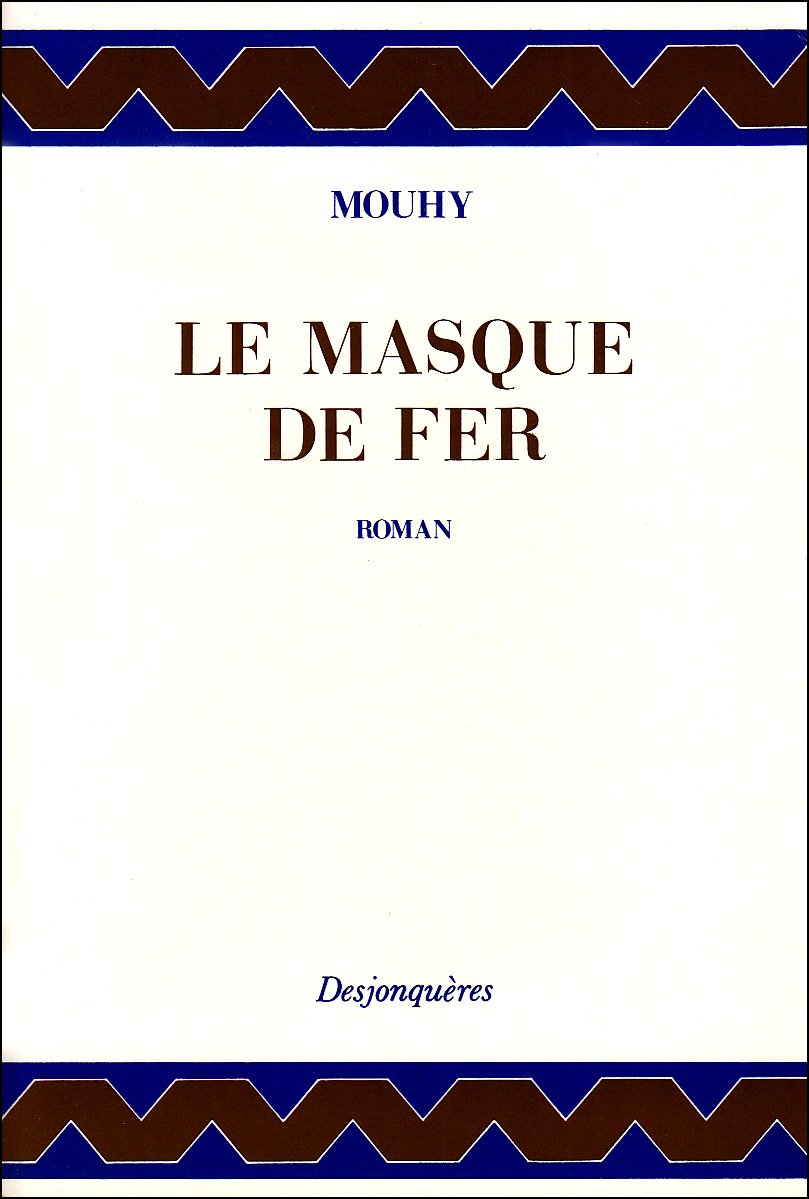 Le Masque de fer ou Les aventures admirables du père et du fils book