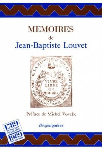 Mémoires : quelques notices pour l'histoire et le récit de mes périls depuis le 31 mai 1793 Social Sciences