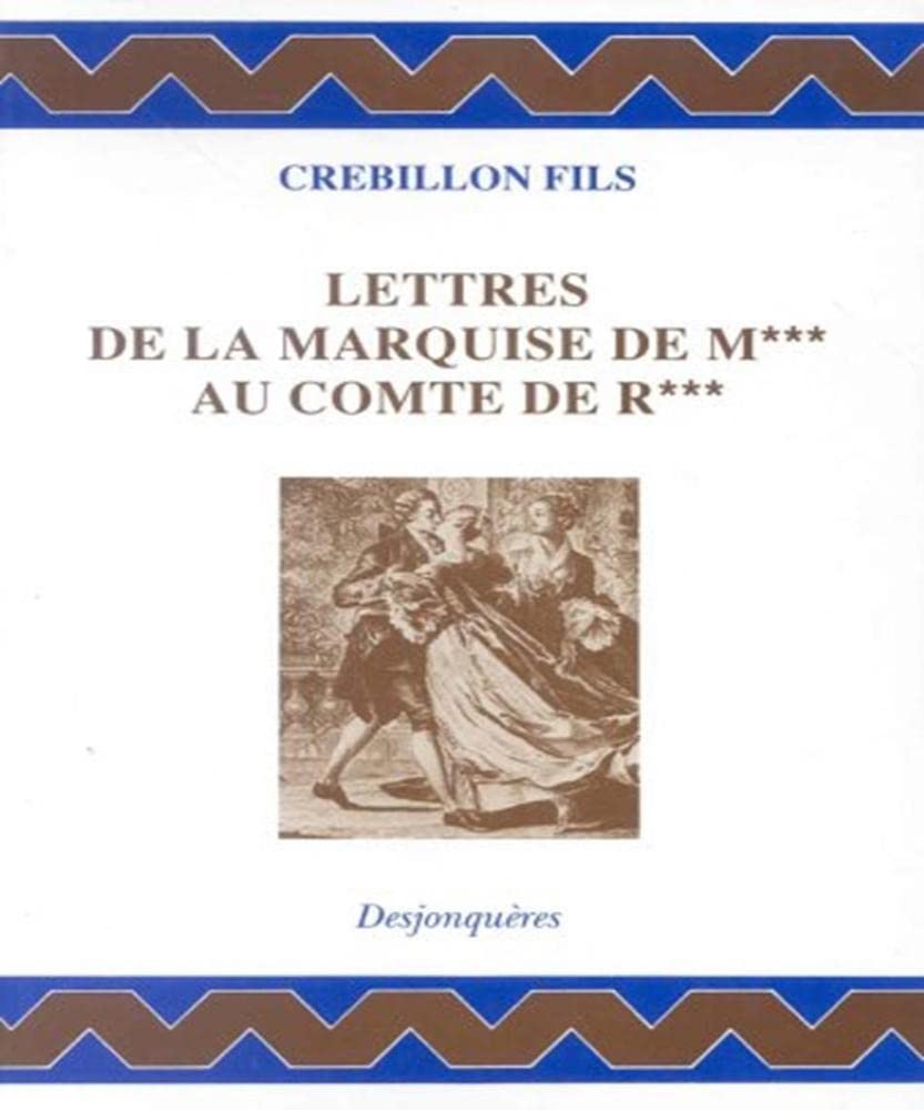 Lettres de la marquise de M*** au comte de R*** book