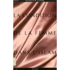 La condition de la femme dans l'islam book