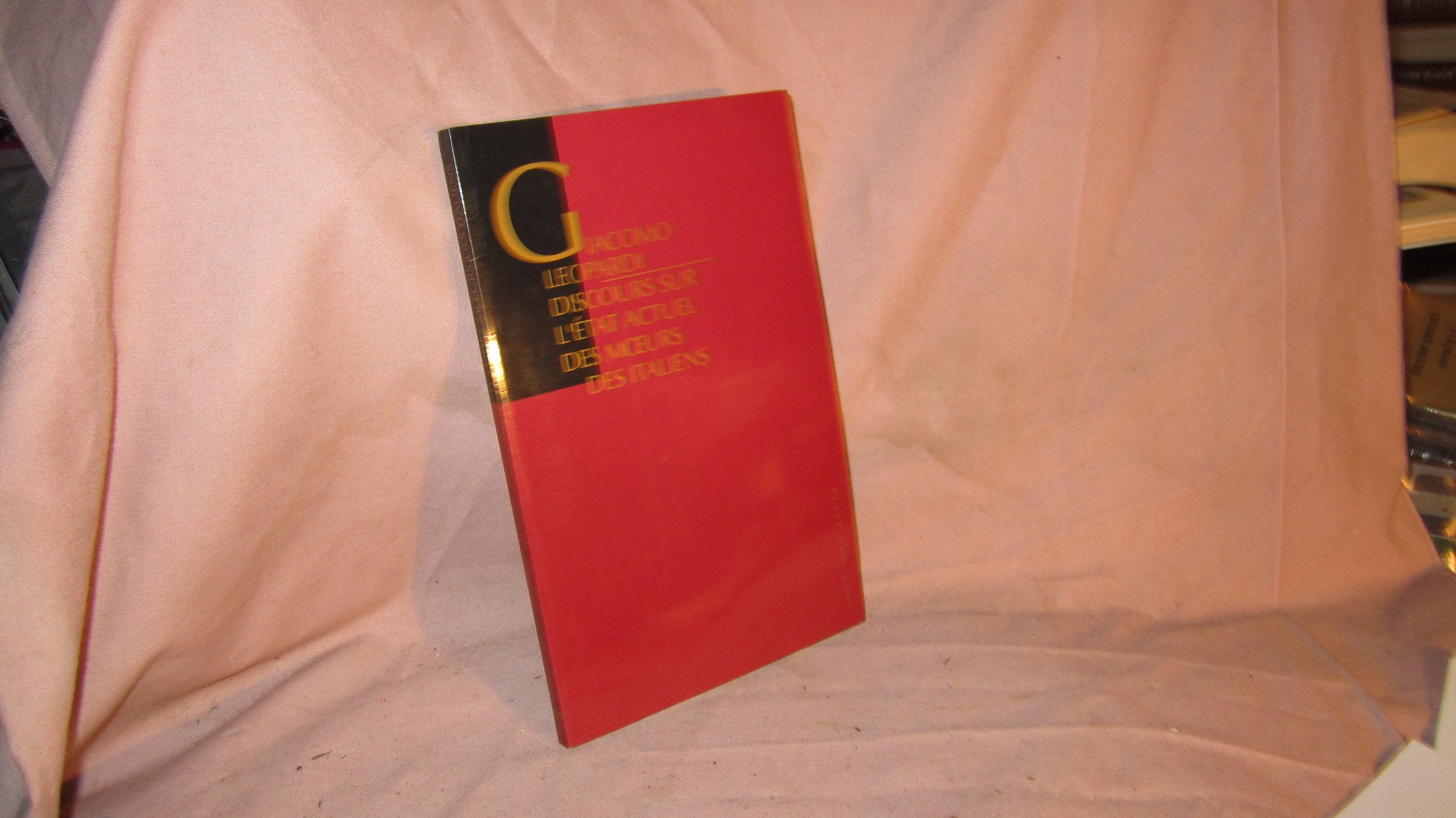 Discours sur l'état actuel des moeurs des Italiens book
