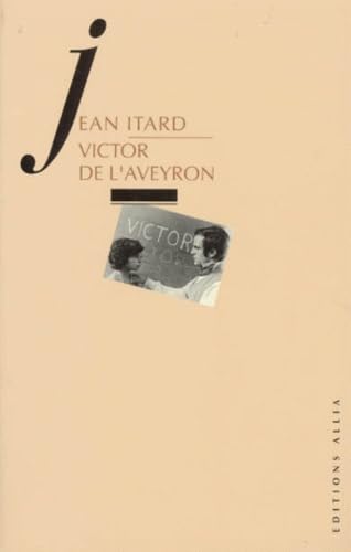 VICTOR DE L'AVEYRON ancienne édition Social Sciences
