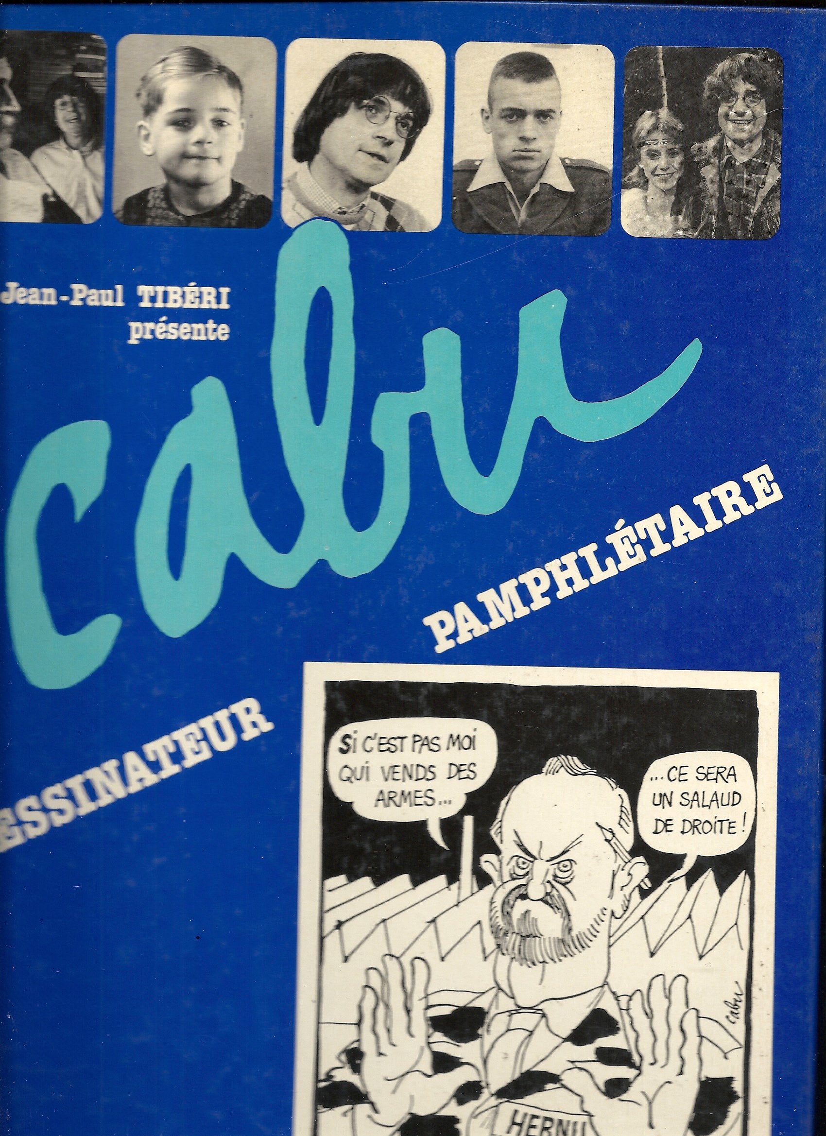 Cabu, dessinateur pamphlétaire book