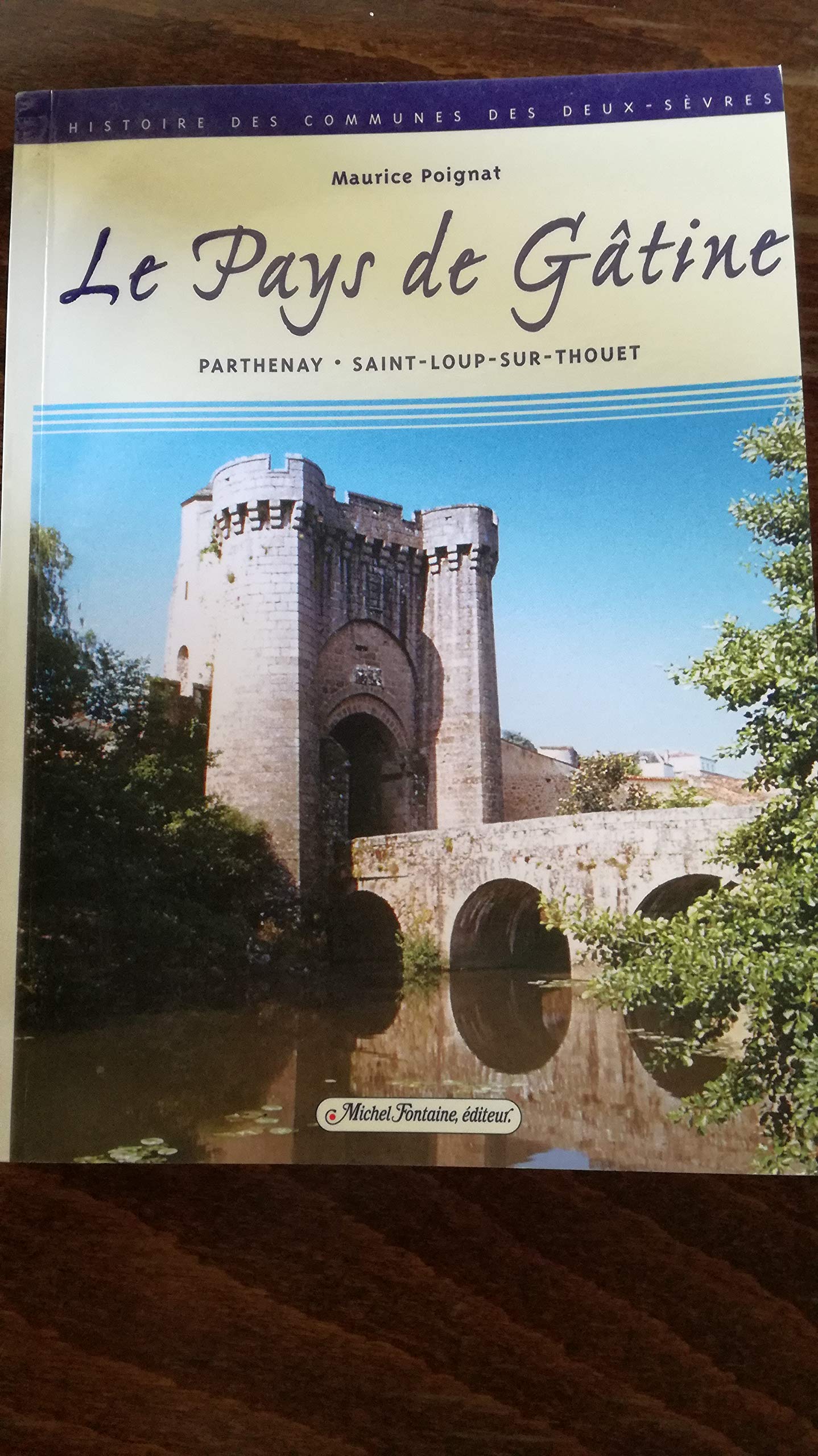 Le pays de gatine Maurice poignat Maurice poignat Maurice poignat Maurice poignat Maurice poignat Maurice poignat Maurice poignat Maurice poignat Maurice poignat Maurice poignat Maurice poignat Maurice poignat Maurice poignat Maurice poignat Maurice po... book