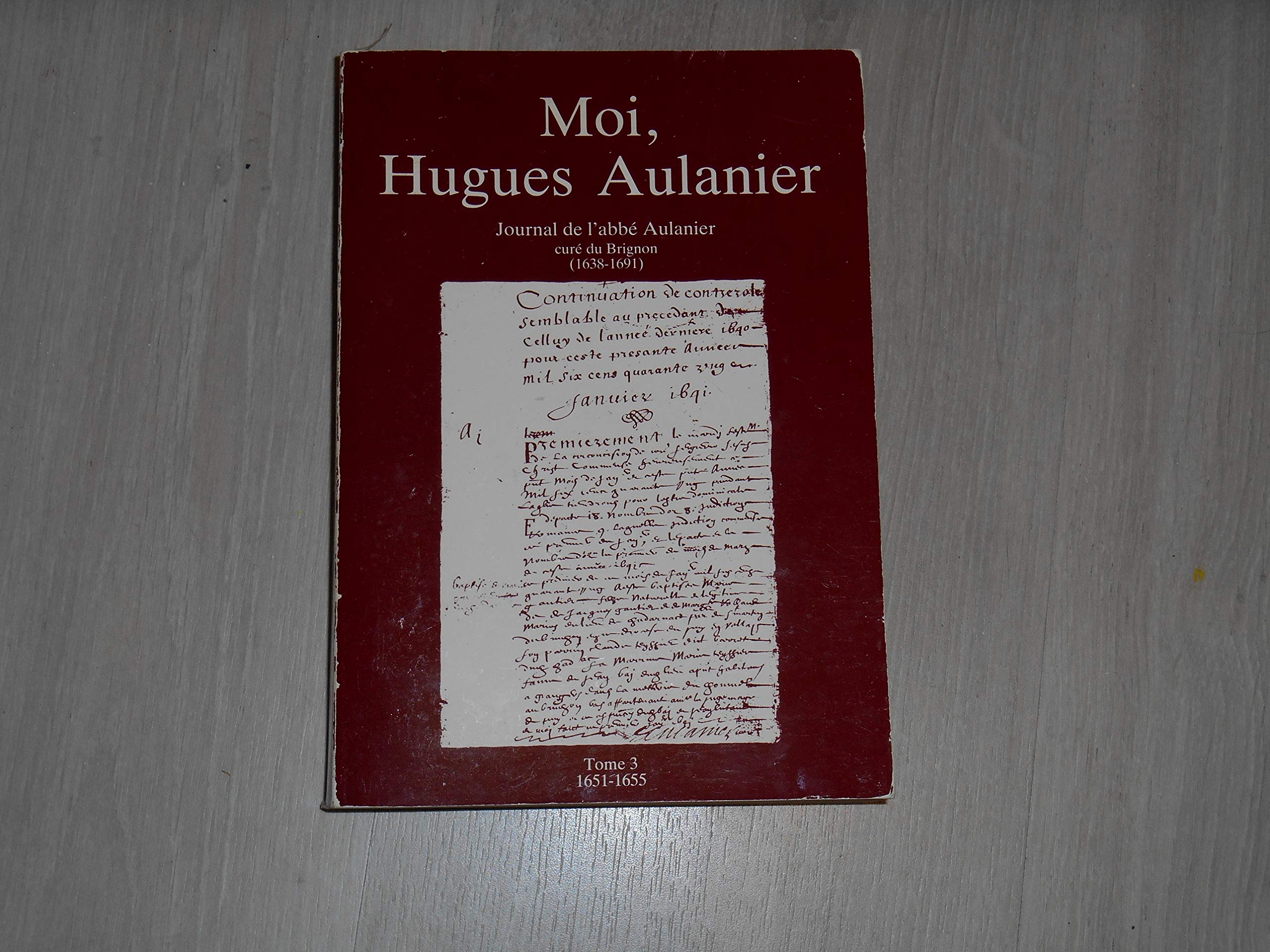 Journal De L'Abbe Aulanier. Tome 3 Books