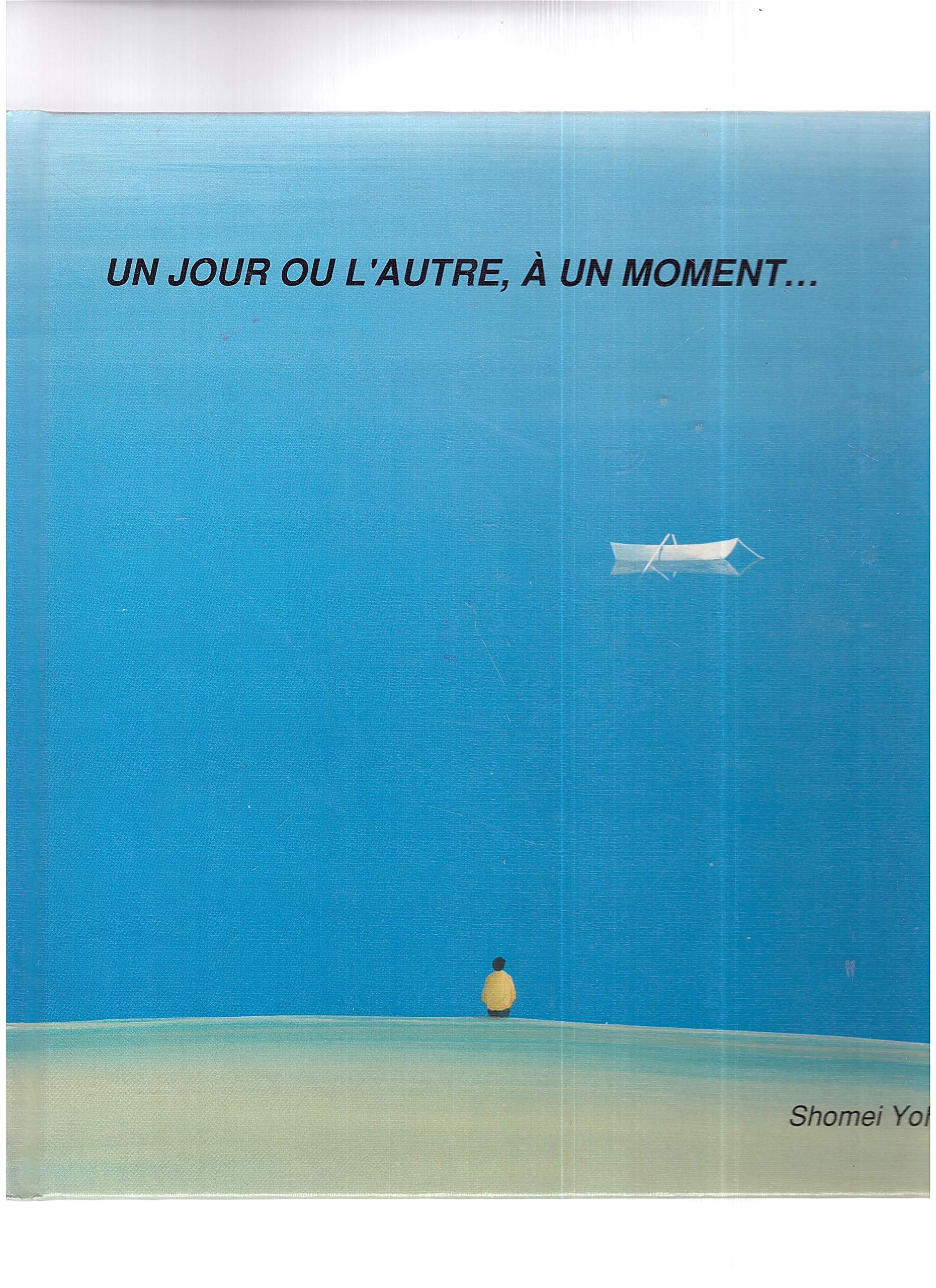 Un jour ou l'autre à un moment Books